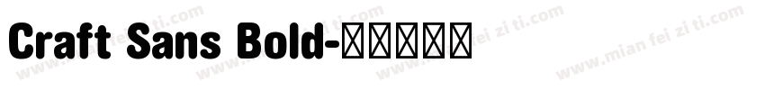 Craft Sans Bold字体转换